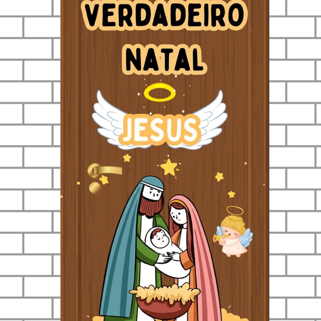 ⭐ PAINEL DE PORTA "O VERDADEIRO NATAL"⭐