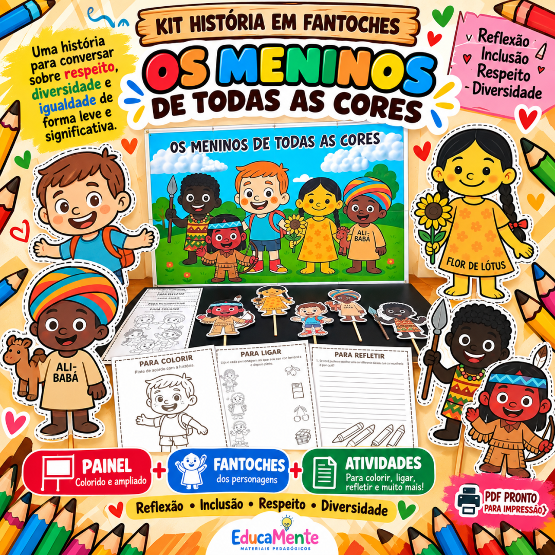 🧡 KIT HISTÓRIA EM FANTOCHES: "OS MENINOS DE TODAS AS CORES" | PAINEL + ATIVIDADES 🧡