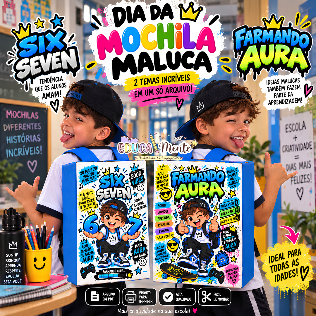 🎒DIA DA MOCHILA MALUCA – SIX SEVEN & FARMANDO AURA PARA MENINOS👦🏻!😎