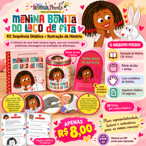 Kit Educativo Menina Bonita do Laço de Fita (1)